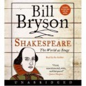 Shakespeare: The World as Stage - Bill Bryson