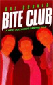 Bite Club (WeHo Vampire Novels) - Hal Bodner