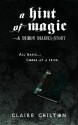 A Hint of Magic - Claire Chilton