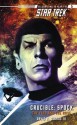 Spock: The Fire and the Rose - David R. George III