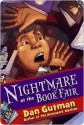 Nightmare at the Book Fair - Dan Gutman