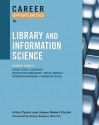 Career Opportunities in Library and Information Science - Allan Taylor, James Robert Parish, Nancy Roderer