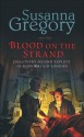 Blood on the Strand - Susanna Gregory