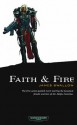 Faith and Fire - James Swallow