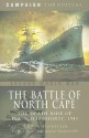 The Battle of North Cape: The Death Ride of the Scharnhorst, 1943 - Angus Konstam