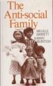 The Anti-Social Family - Michèle Barrett, Mary McIntosh