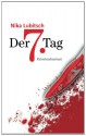 Der 7. Tag - Nika Lubitsch