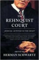 The Rehnquist Court: Judicial Activism on the Right - Herman Schwartz