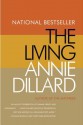 The Living (Audio) - Annie Dillard, Laurence Luckinbill