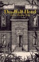 Deadfall Hotel - Steve Rasnic Tem, John Kenn Mortensen