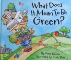 What Does it Mean to Be Green? - Rana DiOrio, Chris Blair