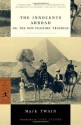 The Innocents Abroad: or, The New Pilgrims' Progress (Modern Library Classics) - Mark Twain, Jane Jacobs