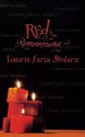 Red is for Remembrance - Laurie Faria Stolarz