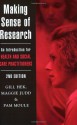 Making Sense of Research - Gill Hek, Maggie Judd, Pam Moule