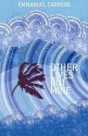 Other Lives But Mine - Emmanuel Carrère