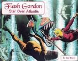 Flash Gordon: Star Over Atlantis - Dan Barry