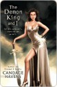 The Demon King and I (Caruthers Sisters #1) - Candace Havens