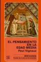 El pensamiento en la Edad Media - Paul Vignaux, Tomás Segovia