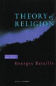 Theory of Religion - Georges Bataille, Robert Hurley