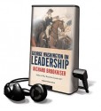 George Washington on Leadership - Richard Brookhiser