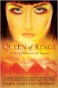 Queen of Kings: A Novel of Cleopatra, the Vampire - Maria Dahvana Headley