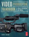 Video Production Handbook - Gerald Millerson, Jim Owens