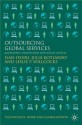 Outsourcing Global Services: Knowledge, Innovation and Social Capital - Ilan Oshri, Julia Kotlarsky, Leslie Willcocks