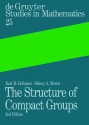 The Structure of Compact Groups - Karl Hofmann, Sidney Morris