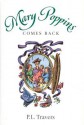 Mary Poppins Comes Back (Mary Poppins #2) - P.L. Travers, Mary Shepard