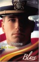 Basic Training (Blaze Romance) - Julie Miller