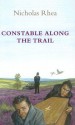 Constable Along the Trail - Nicholas Rhea