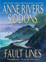 Fault Lines - Anne Rivers Siddons