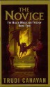 The Novice (Black Magician Trilogy, #2) - Trudi Canavan