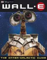 Wall E: The Inter Galactic Guide - Catherine Saunders