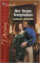 Her Texan Temptation - Shirley Rogers