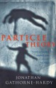 Particle Theory - Jonathan Gathorne-Hardy