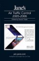 Jane's Air Traffic Control 2005-06 (Jane's Air Traffic Control) (Jane's Air Traffic Control) - David F. Rider, Jane's Information Group