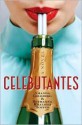 Celebutantes - Amanda Goldberg, Ruthanna Hopper