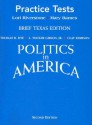 Politics in America: Practice Tests - Thomas R. Dye, L. Tucker Gibson Jr., Clay Robison