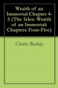 Wraith of an Immortal Chapter 4-5 (The Isles: Wraith of an Immortal: Chapters Four-Five) - Charles Barkley, Gabrielle Perkins