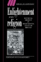 Enlightenment and Religion: Rational Dissent in Eighteenth-Century Britain - Knud Haakonssen