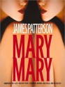 Mary, Mary (Audio) - James Patterson, Peter J. Fernandez, Melissa Leo, Michael Louis Wells