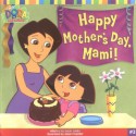 Happy Mother's Day, Mami! - Leslie Valdes, Jason Fruchter