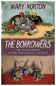 The Borrowers 2-in-1 - Mary Norton