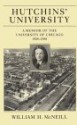 Hutchins' University (Centennial Publications) - William Hardy McNeill, McNeill