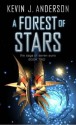 A Forest of Stars - Kevin J. Anderson