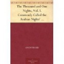 The Thousand and One Nights, Vol. 1: Commonly Called the Arabian Nights' Entertainments - Anonymous Anonymous, William Harvey, Edward William Lane, Edward Stanley Poole