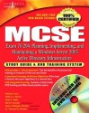 MCSE Planning, Implementing, and Maintaining a Microsoft Windows Server 2003 Active Directory Infrastructure (Exam 70-294): Study Guide and DVD Training System - Michael Cross, Syngress