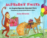 Alphabet Fiesta: An English/Spanish Alphabet Story - Anne Miranda, Young Schoolchildren in Spain