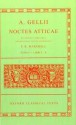 A. Gellii Noctes Atticae: Recognovit Brevique Adnotatione Critica Instruxit Tomus I: Libri I-X - Aulus Gellius, P.K. Marshall